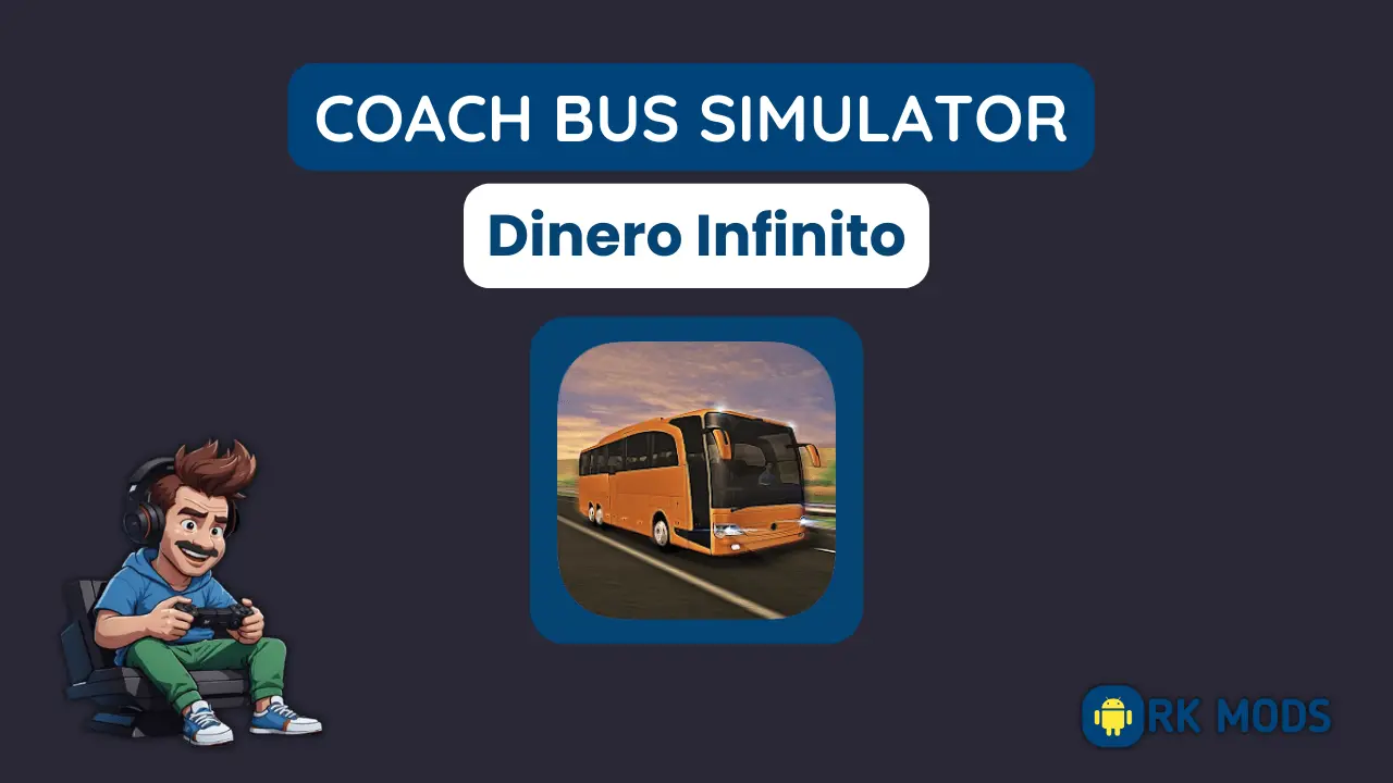 Coach Bus Simulator Dinero Infinito