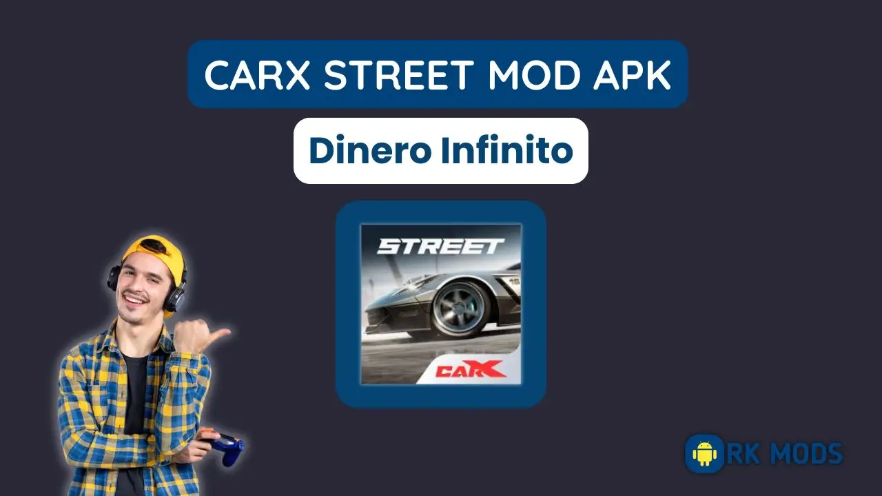 CarX Street MOD APK Dinero Infinito