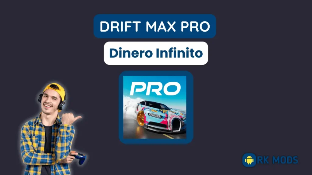 Drift Max Pro APK Dinero Infinito