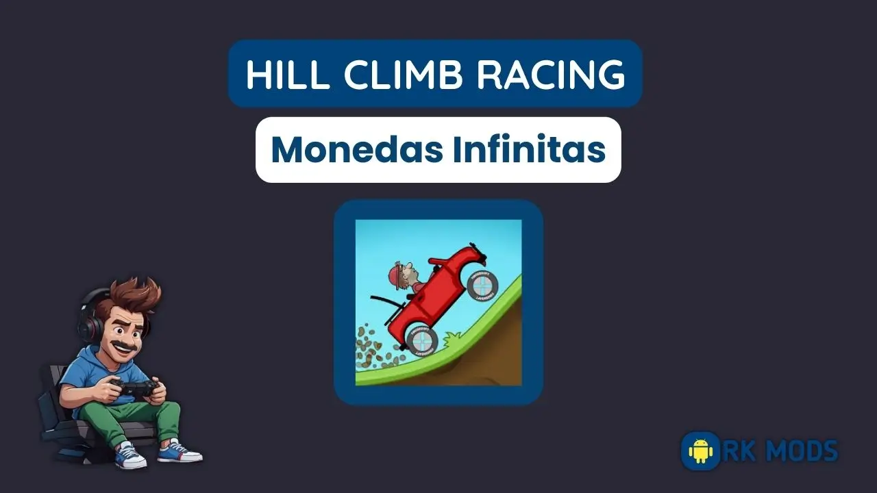 Hill Climb Racing Monedas Infinitas