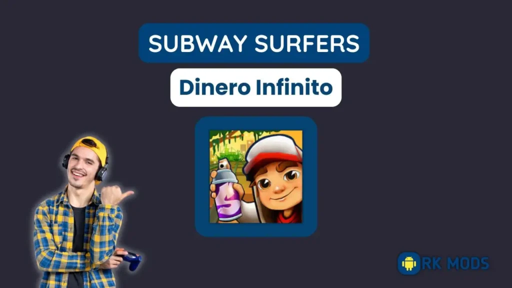 Subway Surfers APK Dinero Infinito