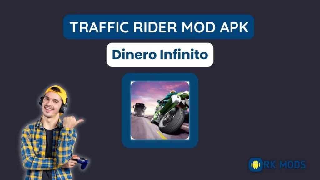 Traffic Rider MOD APK Dinero Infinito