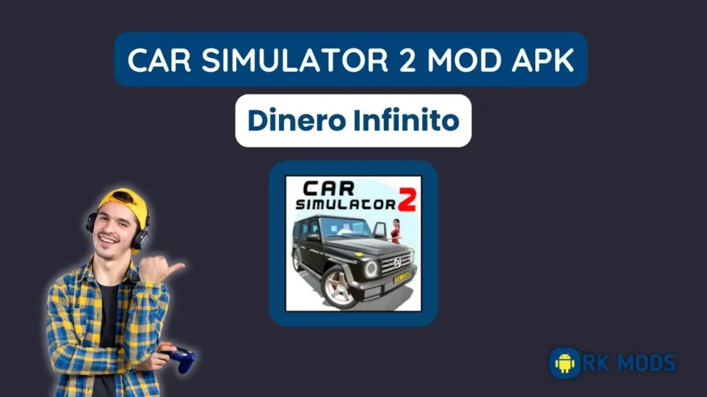 Car Simulator 2 MOD APK Dinero Infinito