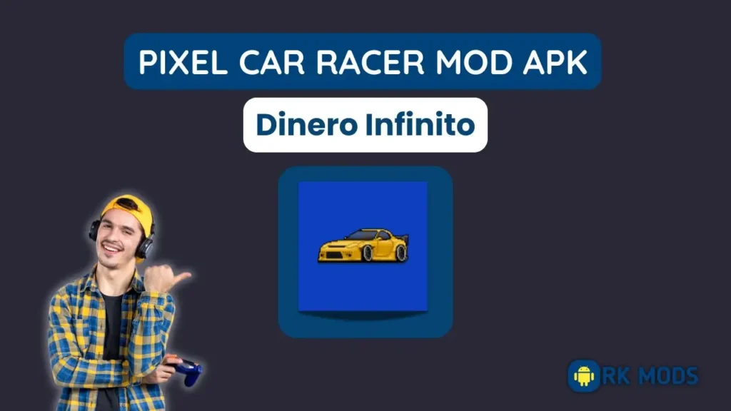 Pixel Car Racer Dinero Infinito