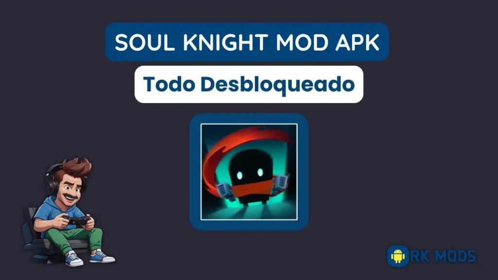 Soul Knight apk todo desbloqueado