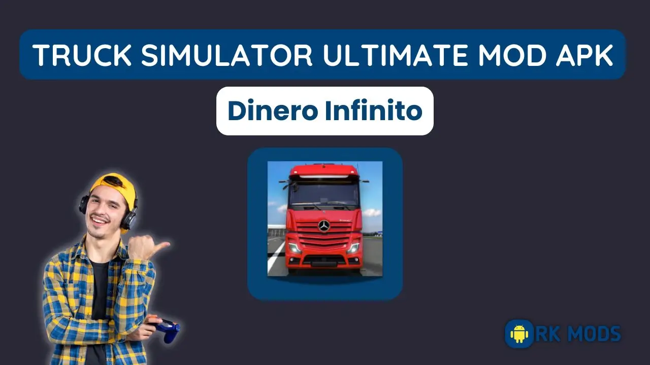 Truck Simulator Ultimate mod apk dinero infinito