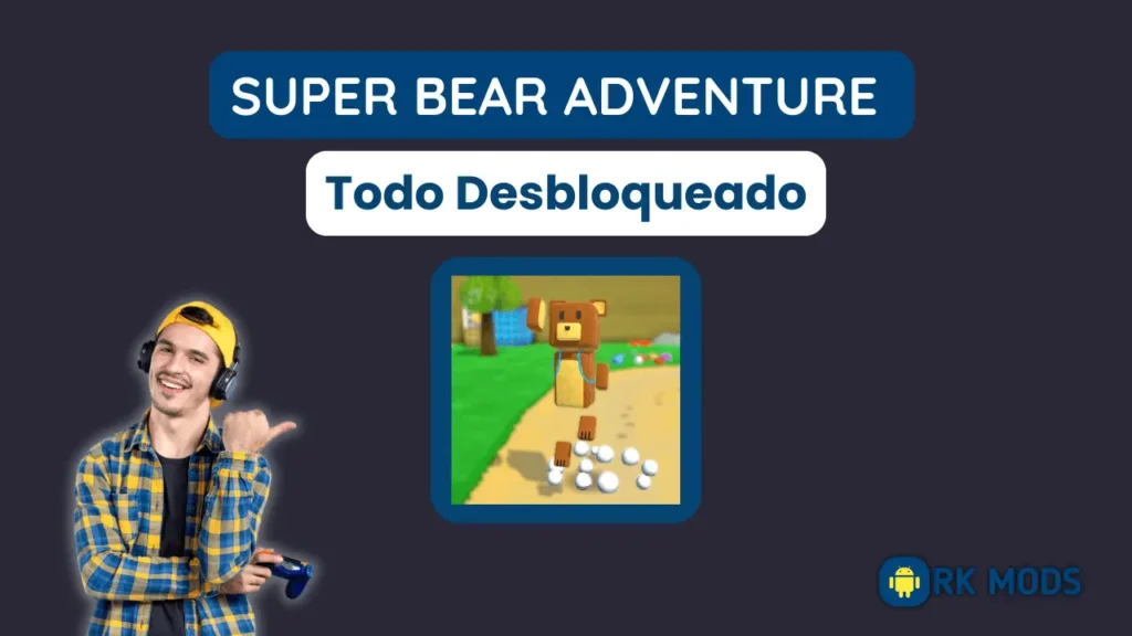 Super Bear Adventure Todo Desbloqueado